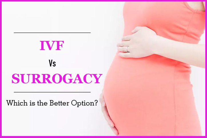 IVF or surrogacy